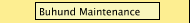 Buhund Maintenance