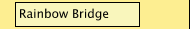 Rainbow Bridge
